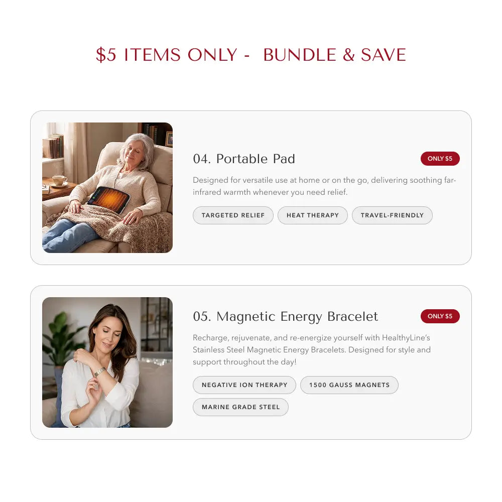 $5 bundle add-ons: Portable Pad (heat therapy) and Magnetic Energy Bracelet (negative ion therapy)
